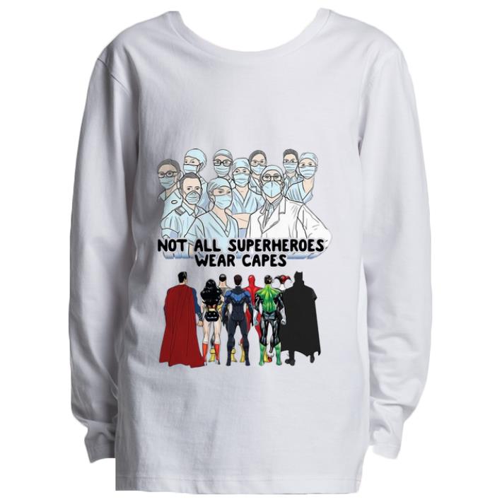 Premium Not All Superheroes Wear Capes Nurses We Fight What You Fear shirt 4 - Premium Not All Superheroes Wear Capes Nurses We Fight What You Fear shirt