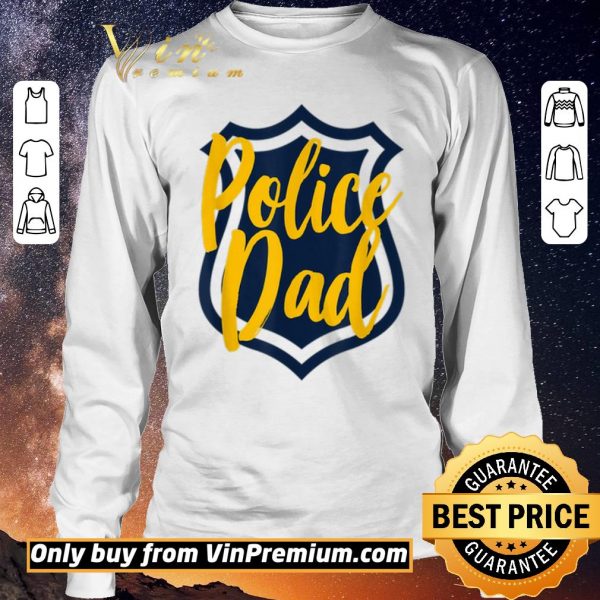 Pretty Mens Police Dad Cool Police Officer Cop Daddy Father Papa shirt sweater