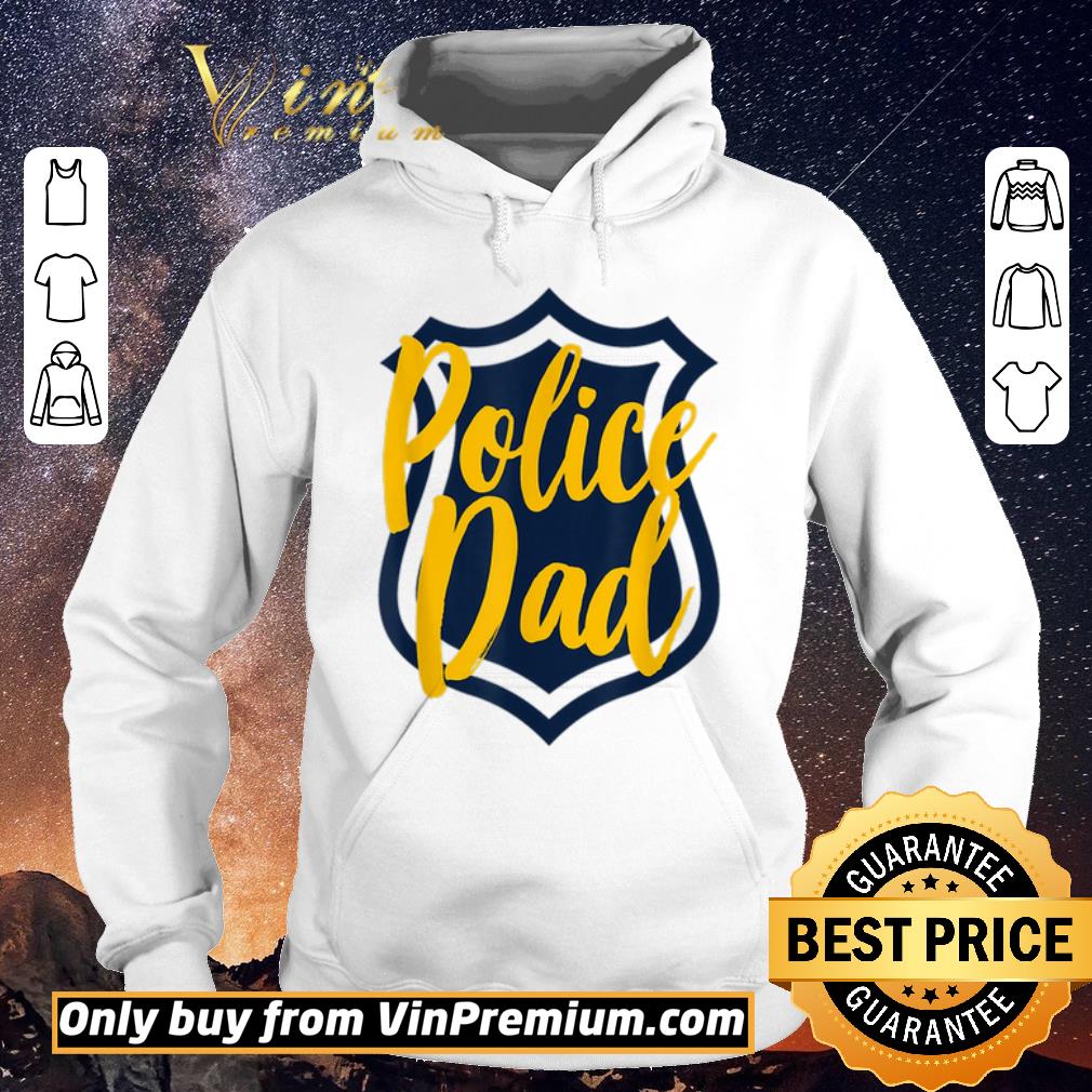 Pretty Mens Police Dad Cool Police Officer Cop Daddy Father Papa shirt sweater 4 - Pretty Mens Police Dad Cool Police Officer Cop Daddy Father Papa shirt sweater