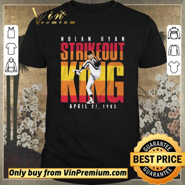 Pretty Nolan Ryan Strikeout King Houston shirt sweater