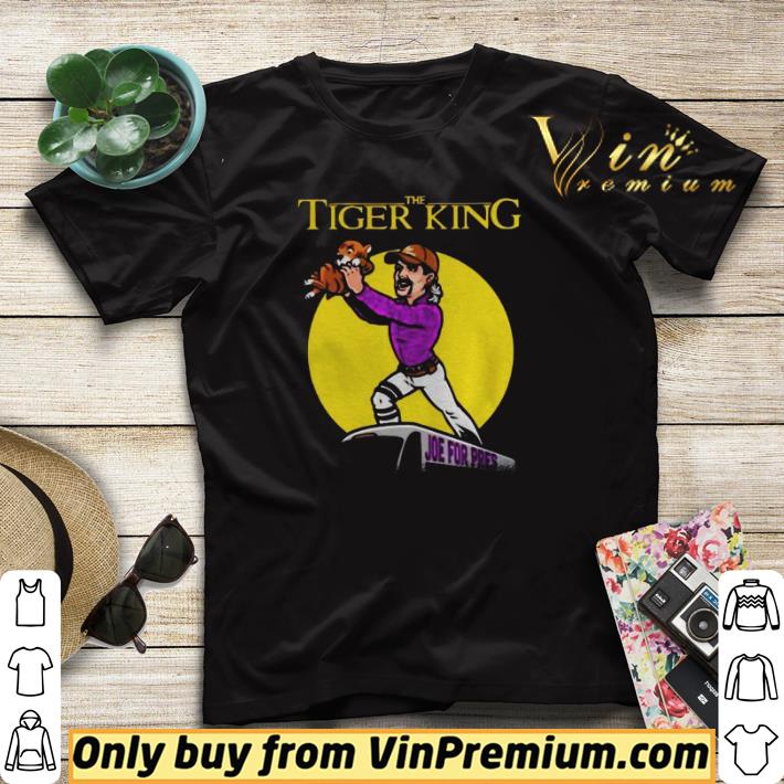 The Lion king Joe For Pres The tiger king shirt sweater 4 - The Lion king Joe For Pres The tiger king shirt sweater