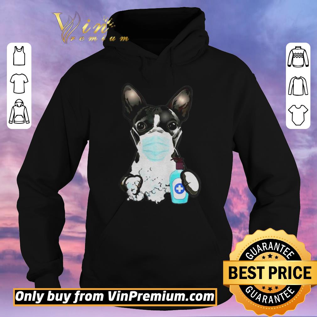 Top BOSTON TERRIER WASH YOUR HAND PROTECT shirt sweater Top BOSTON TERRIER WASH YOUR HAND PROTECT shirt sweater 4 - Top BOSTON TERRIER WASH YOUR HAND PROTECT shirt sweater