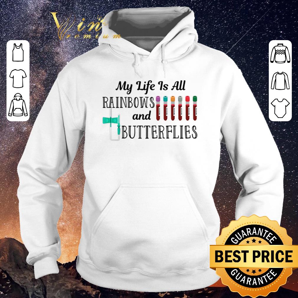 Top My life is all rainbows and butterflies shirt sweater 4 - Top My life is all rainbows and butterflies shirt sweater