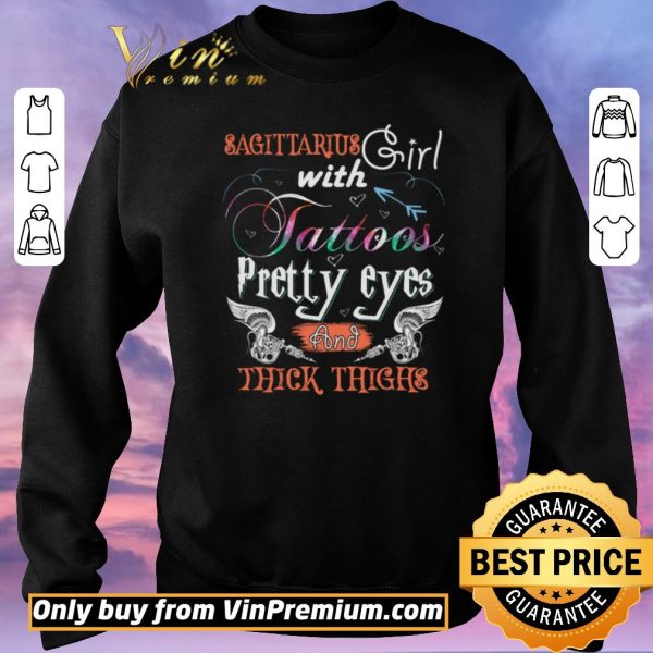 Top Sagittarius Girl Tattoos April February Birthday Women Gifts shirt sweater