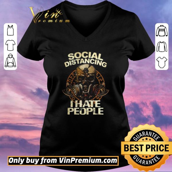 Original Social distancing I hate people skull shirt sweater
