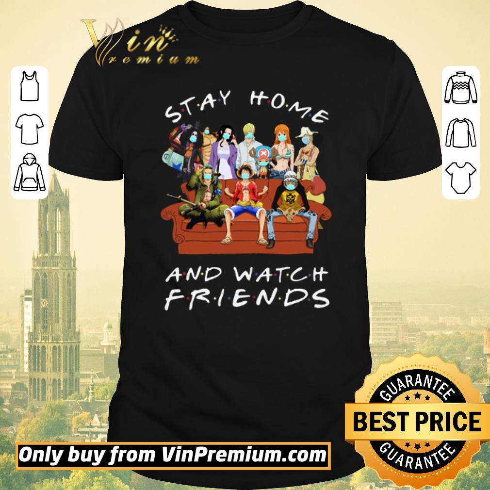 Top One Piece Mask Stay Home And Watch Friends shirt sweater