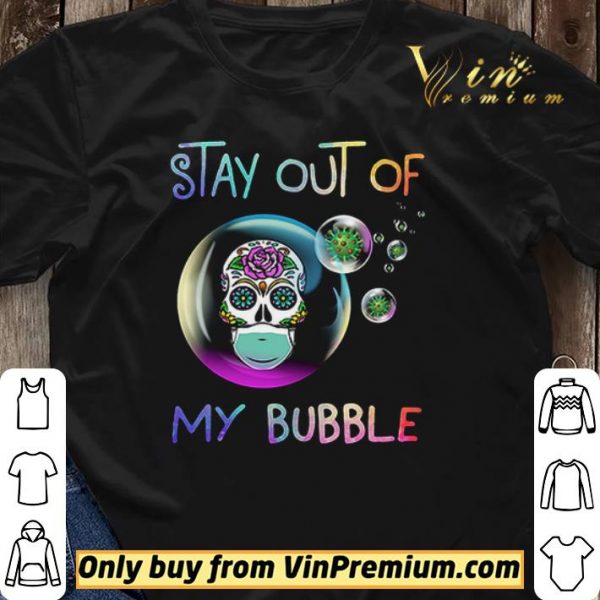Roses skull stay out of my bubble shirt sweater