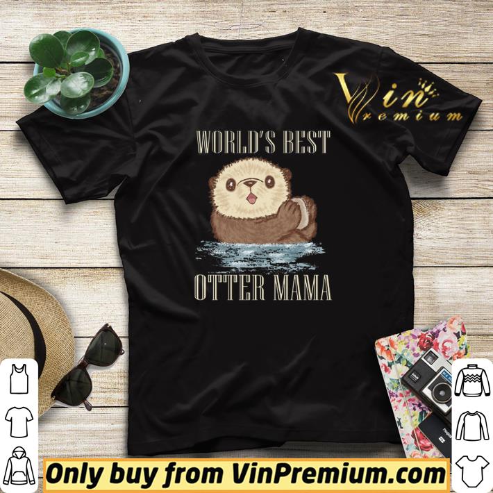 a93e1693 sea otter world s best otter mama shirt sweater 4 - Sea Otter World's Best Otter Mama shirt sweater