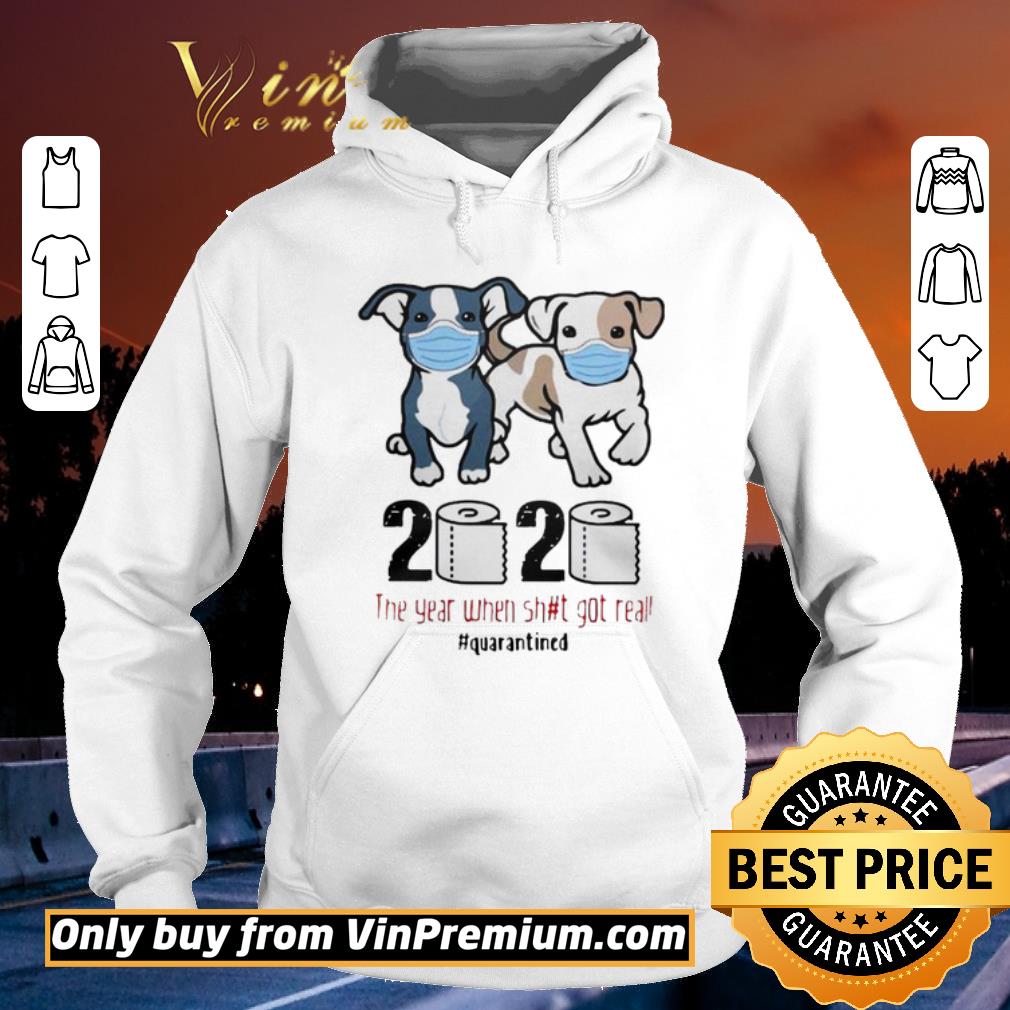 aad20446 nice pit bull 2020 the year when shit for real quarantined shirt sweater 4 - Nice Pit Bull 2020 The Year When Shit For Real Quarantined shirt sweater