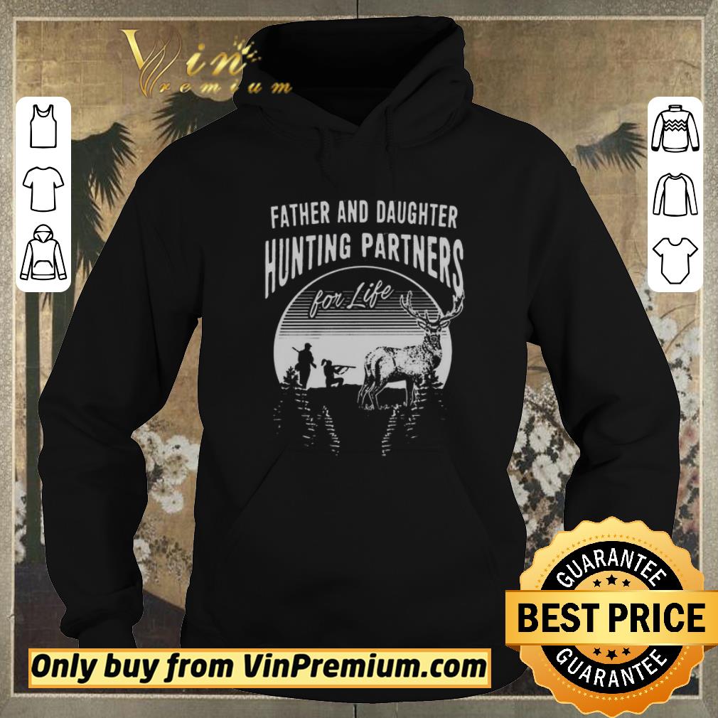 Original father and daughter hunting partners for life shirt sweater ac44ea1a original father and daughter hunting partners for life shirt sweater 4 - Original father and daughter hunting partners for life shirt sweater