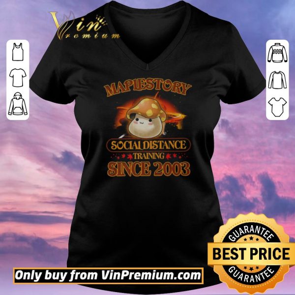 Nice Maplestory Social Distancing Training Since 2003 shirt sweater