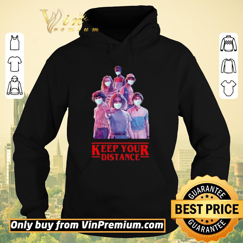 b2e28d22 nice strangerthings mask keep your distance shirt sweater 4 - Nice Strangerthings mask Keep Your Distance shirt sweater
