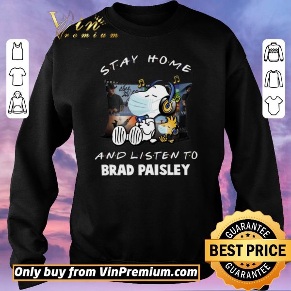 Original Snoopy Woodstock Mask Stay Home And Listen To Brad Paisley shirt sweater