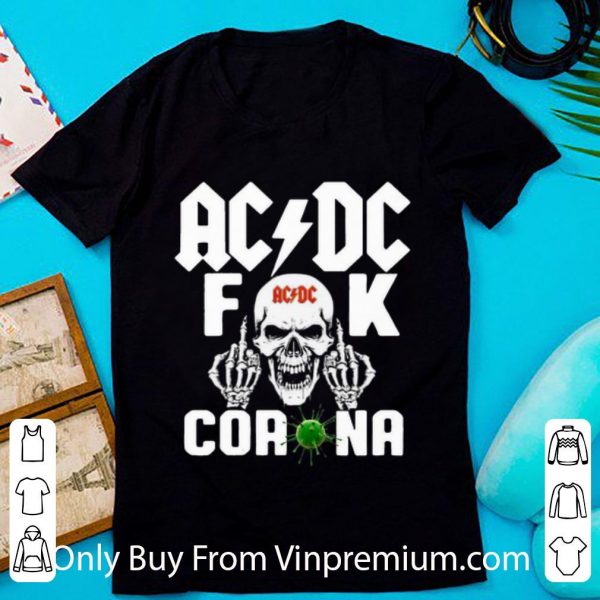 Premium ACDC Fuck Corona Covid-19 shirt