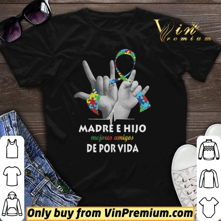 Madre E Hijo Mejores Amigos De Por Vida shirt sweater