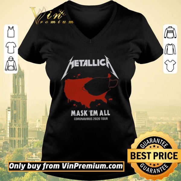 Top Metallic Mask Em All Coronavirus 2020 Tour shirt sweater
