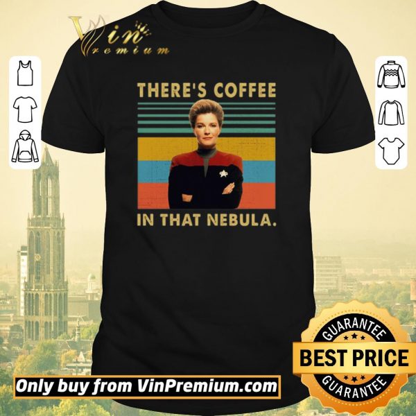 Funny Kate Mulgrew There's Coffee In That Nebula Vintage shirt sweater