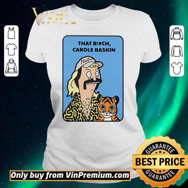 Nice Bob Exotic Tiger King that bitch Carole Baskin shirt sweater