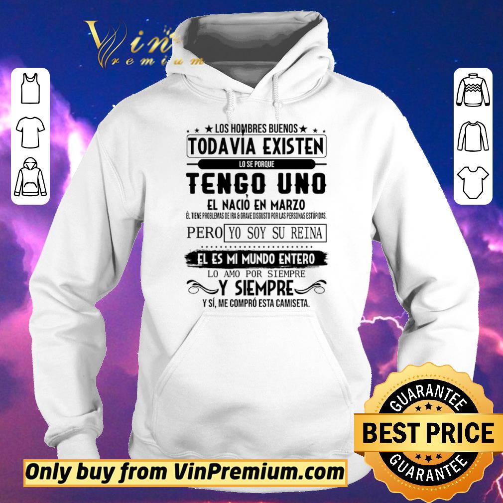 c14b68a3 hot los hombres buenos todavia existen lo se porque tengo uno el nacio en marco shirt sweater 4 - Hot Los Hombres Buenos Todavia Existen Lo Se Porque Tengo Uno El Nacio En Marco shirt sweater