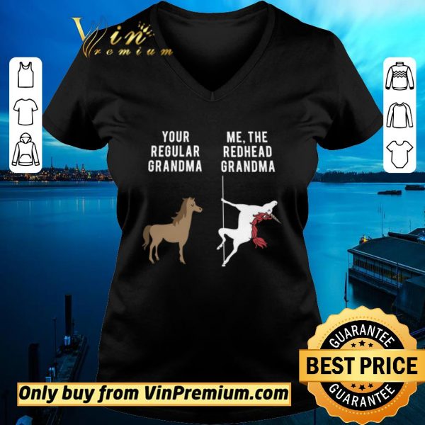 Top Horse Your Regular Grandma Unicorn Me The Redhead Grandma shirt sweater