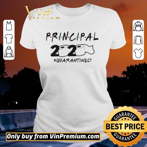 Awesome Principal 2020 quarantined shirt sweater