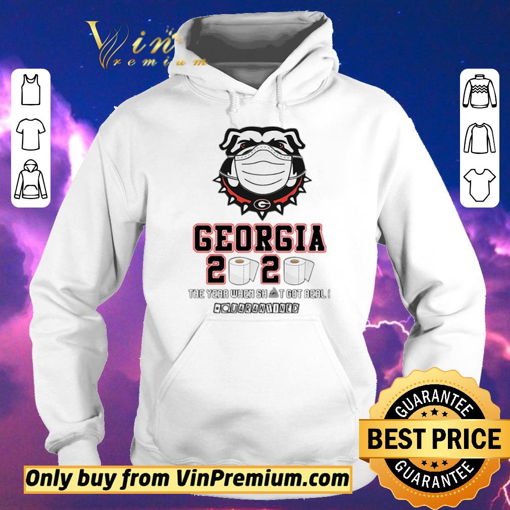 Hot Georgia Bulldogs 2020 the year when shit got real quarantined toilet paper shirt sweater d1d6fda7 hot georgia bulldogs 2020 the year when shit got real quarantined toilet paper shirt sweater 4 - Hot Georgia Bulldogs 2020 the year when shit got real quarantined toilet paper shirt sweater
