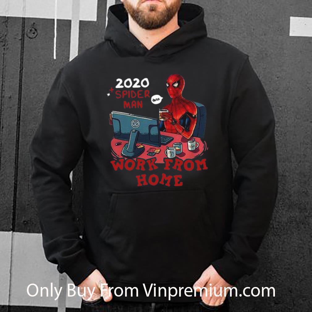 d2c08685 nice spider man 2020 work from home shirt 4 - Nice Spider Man 2020 Work From Home shirt