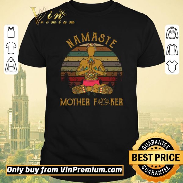 Hot Man Yoga Namaste Mother Fucker shirt sweater