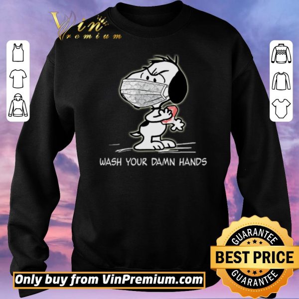 Premium Snoopy wearing mask wash your damn hands shirt sweater
