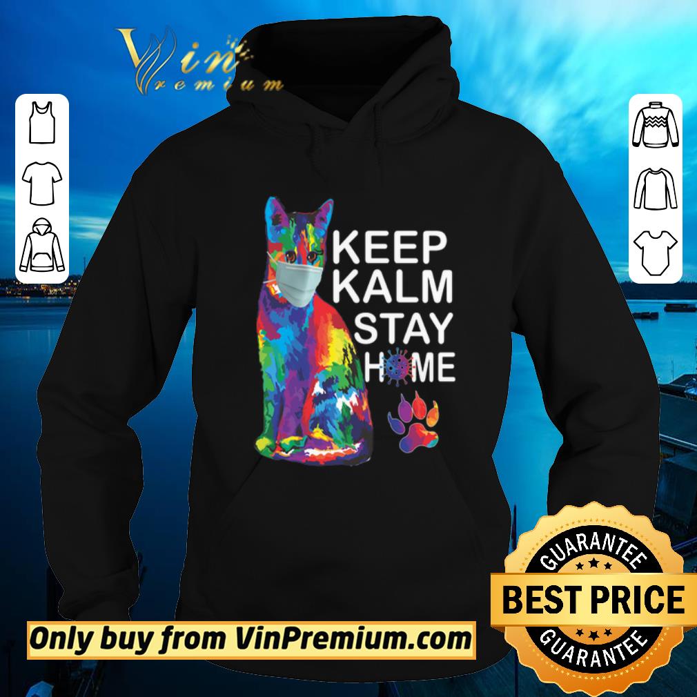 db22dc4d original cat color mask keep kalm stay home coronavirus shirt sweater 4 - Original Cat Color Mask Keep Kalm Stay Home Coronavirus shirt sweater