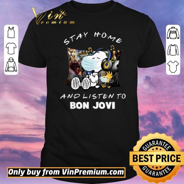 Pretty Snoopy Woodstock Mask Stay Home And Listen To Bon Jovi shirt sweater