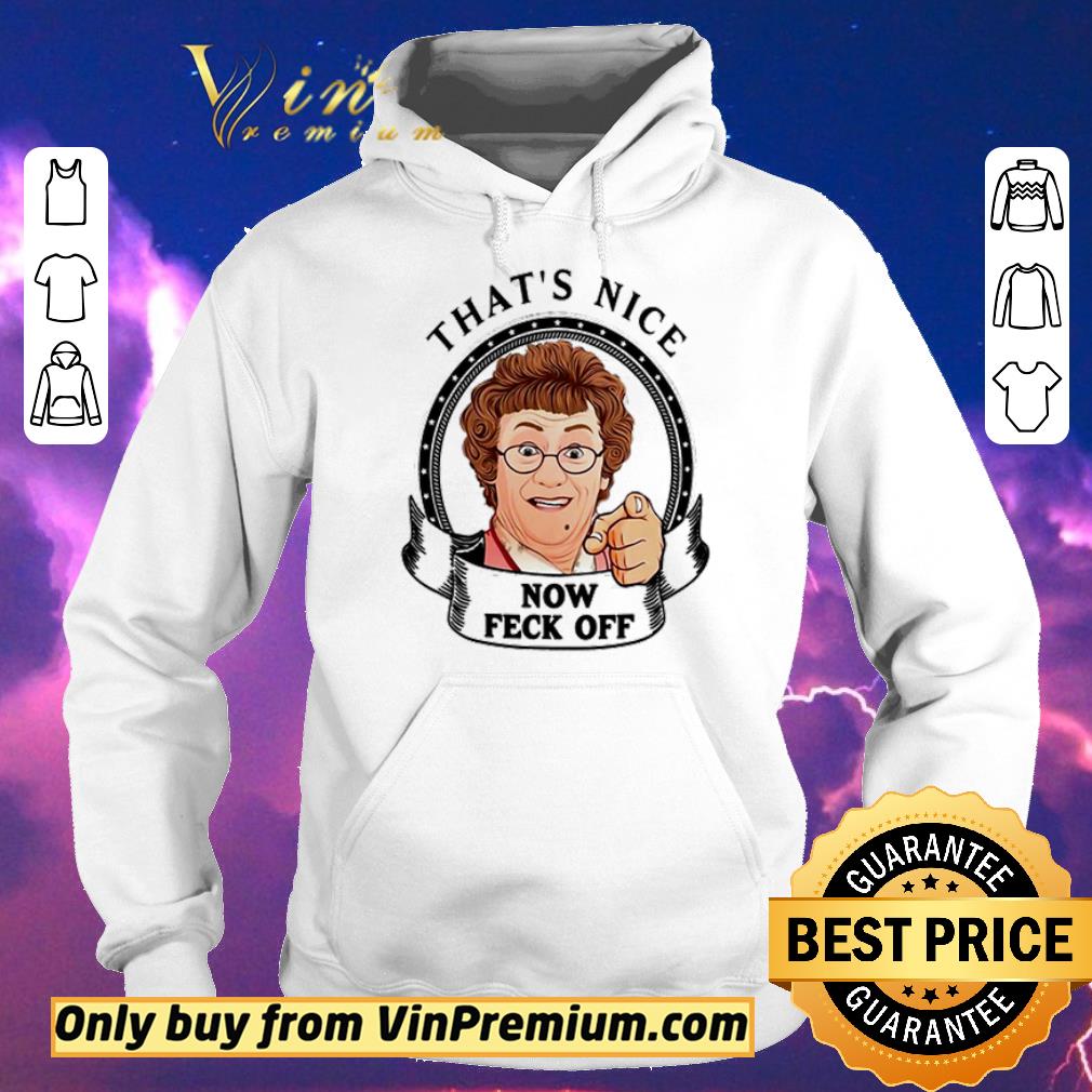 dfaef829 funny mrs brown s boys that s nice now feck off shirt sweater 4 - Funny Mrs. Brown’s Boys that’s nice now feck off shirt sweater