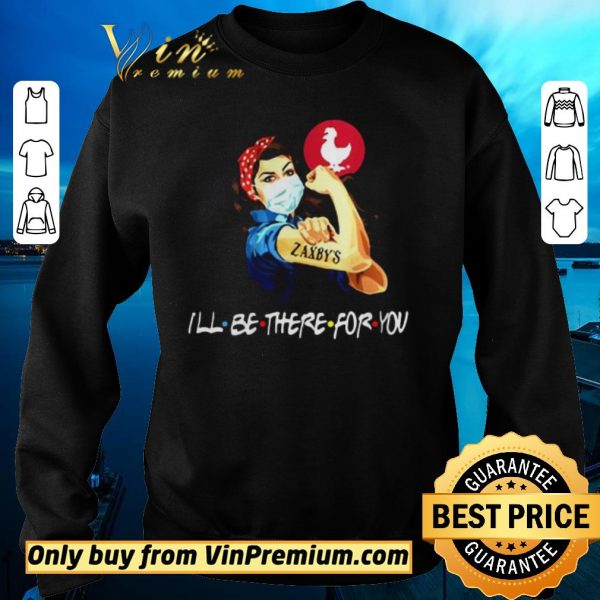 Top Strong Woman 2020 Tattoos Zaxbys Ill Be There For You Covid19 shirt sweater