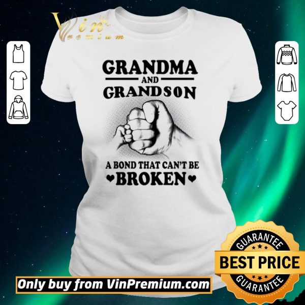 Top Grandma And Grandson A Bond That Can't Be Broken shirt sweater