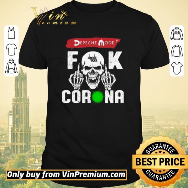 Pretty Depeche Mode Fuck Corona shirt sweater