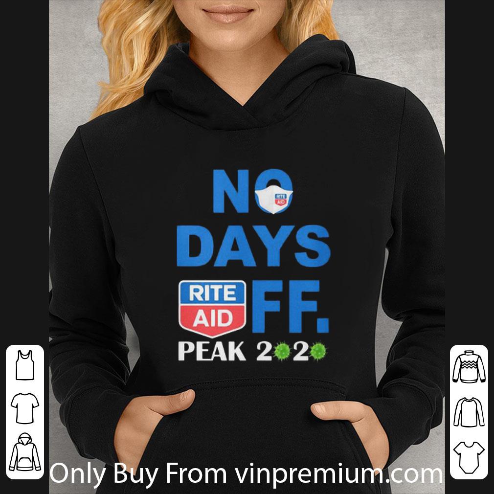 e42901d8 awesome rite aid no days off peak 2020 covid 19 shirt 4 - Awesome Rite Aid No Days Off Peak 2020 Covid-19 shirt