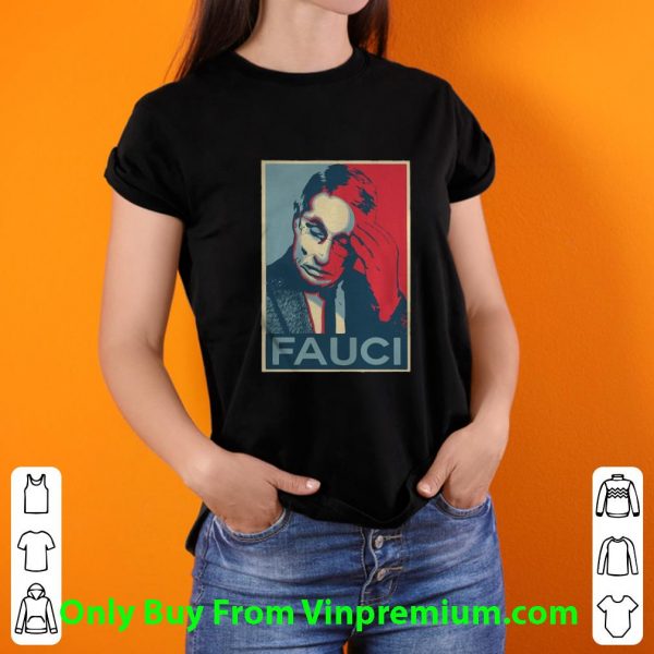 Pretty Dr Fauci In Fauci We Trust shirt