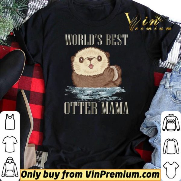 Sea Otter World's Best Otter Mama shirt sweater