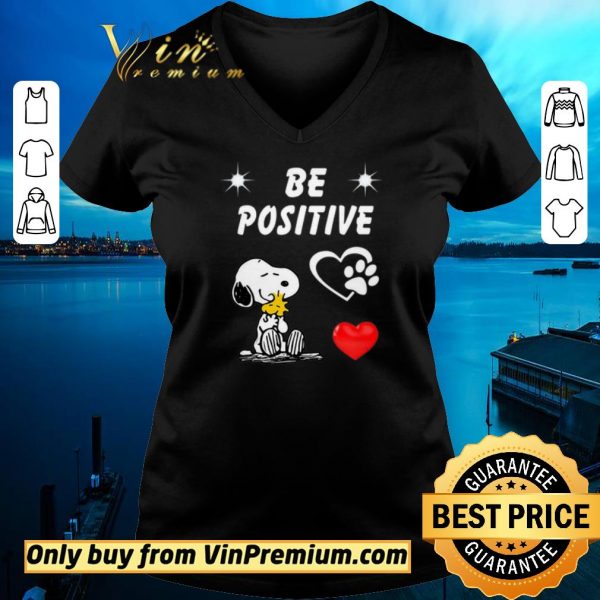 Top Snoopy And Woodstock Be Positive Love shirt sweater