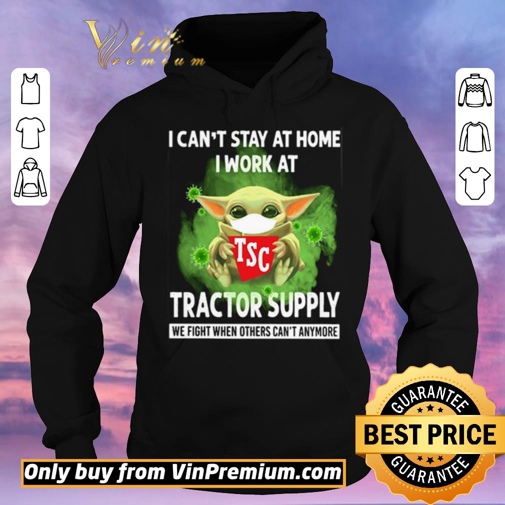 ed005343 top baby yoda i can t stay at home i work at tractor supply we fight when others can t anymore shirt sweater 4 - Top Baby Yoda I can’t stay at home I work at Tractor Supply we fight when others can’t anymore shirt sweater