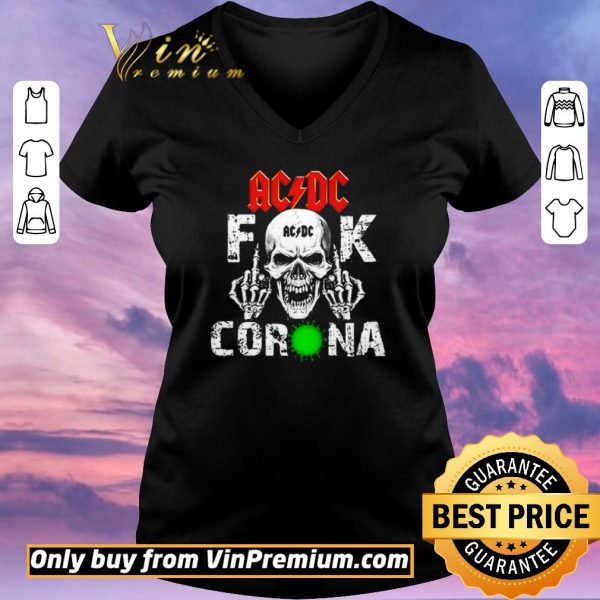 Funny ACDC Skullcap Fuck Corona shirt sweater