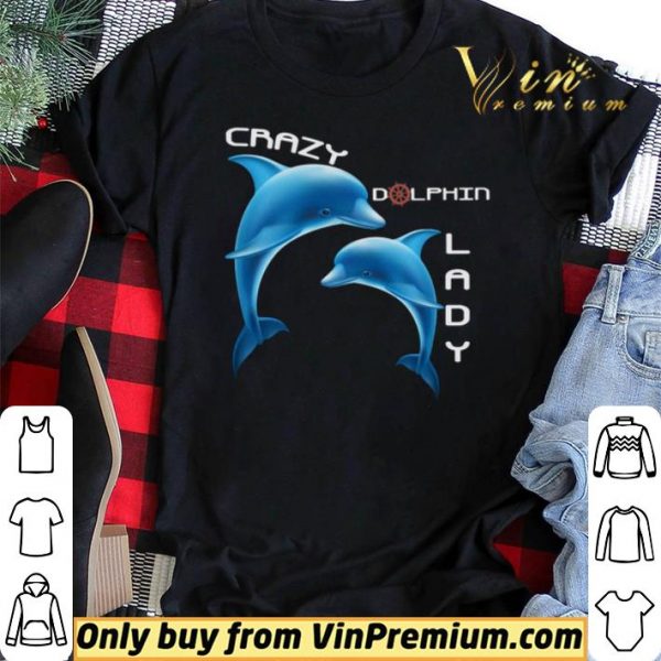 Crazy Dolphin Lady shirt sweater