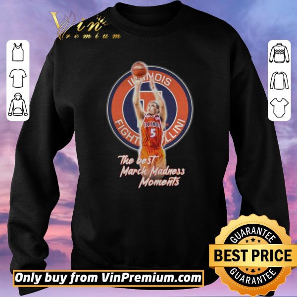 Funny Illinois Fighting Illini the best March Madness Moments shirt sweater