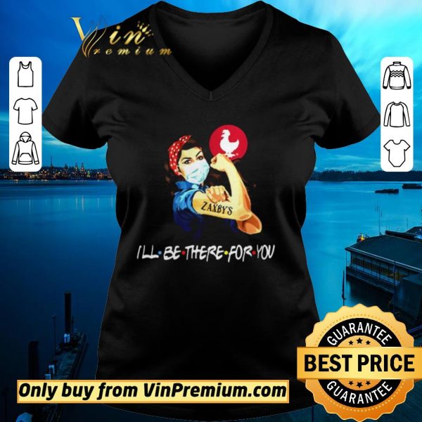 Top Strong Woman 2020 Tattoos Zaxbys Ill Be There For You Covid19 shirt sweater
