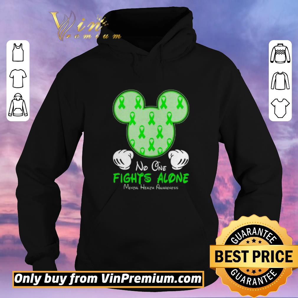 f1b077fd nice mickey mouse no one fights alone mental health awareness shirt sweater 4 - Nice Mickey Mouse No One Fights Alone Mental Health Awareness shirt sweater