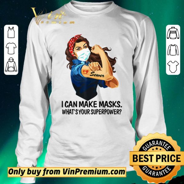 Awesome Strong Woman Tattoo Sewer I Can Make Masks What Your Superpower shirt sweater
