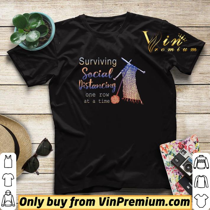 Knitting Surviving Social Distancing One Row At A Time shirt sweater fa7ba1a4 knitting surviving social distancing one row at a time shirt sweater 4 - Knitting Surviving Social Distancing One Row At A Time shirt sweater