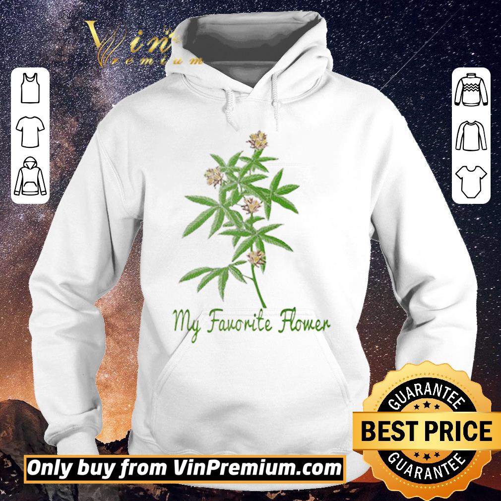 fe19577e original cannabis my favorite flower shirt sweater 4 - Original Cannabis my favorite flower shirt sweater