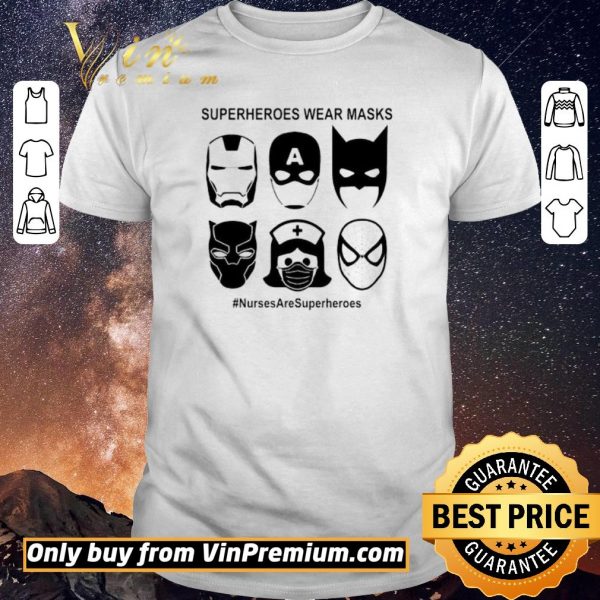 Original Superheroes wear masks nurses are superheroes shirt sweater