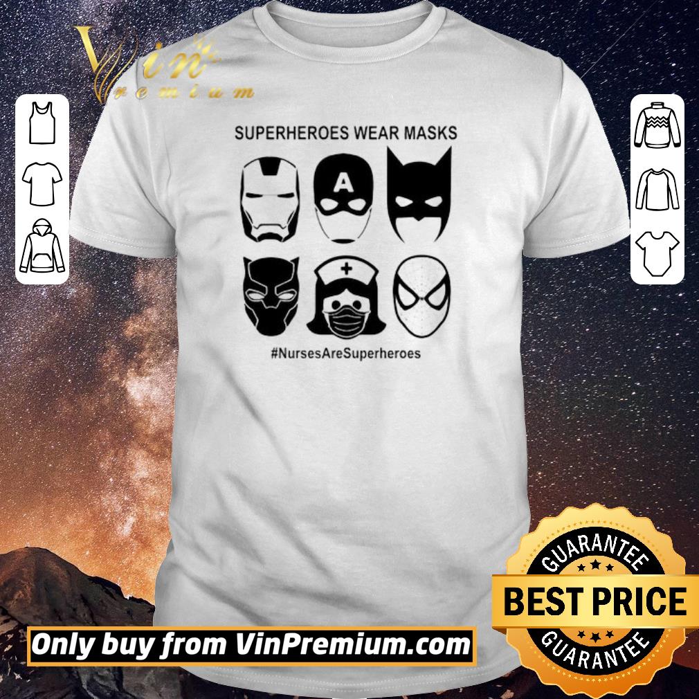 Original Superheroes wear masks nurses are superheroes shirt sweater
